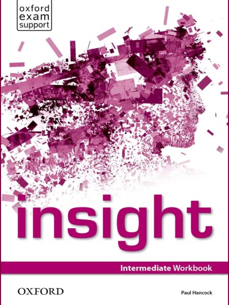 ENGLISH COURSE :: Insight Intermediate - Workbook with Audio (2013)