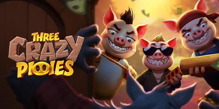 Strategi Agar Jackpot di Slot Three Crazy Piggies 