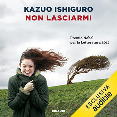 Kazuo Ishiguro - Non lasciarmi (2022) (mp3 - 128 kbps)