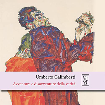 Umberto Galimberti - Avventure e disavventure della verità (2022) (mp3 - 128 kbps)