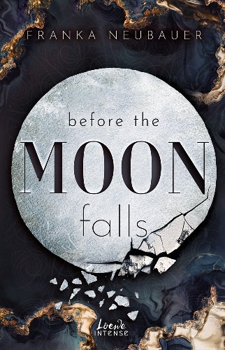 Franka-Neubauer-Scandalous-Secrets-02-Before-the-Moon-Falls.jpg