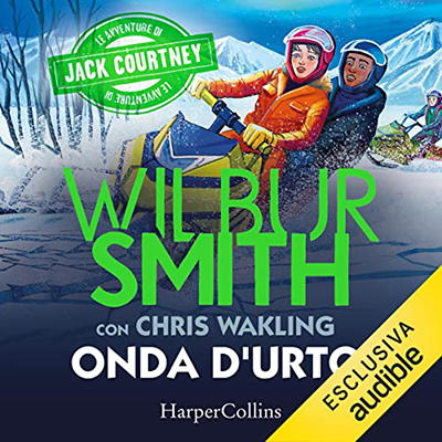 Wilbur Smith, Chris Wakling - Onda d'urto꞉ Le avventure di Jack Courtney 3 (2023) (mp3 - 128 kbps)