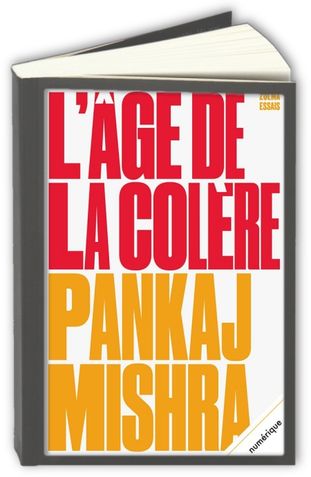 L-ge-de-la-col-re-Pankaj-Mishra.jpg