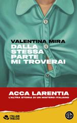 Valentina Mira – Dalla stessa parte mi troverai (2024)