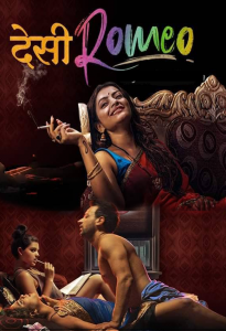 Desi Romeo Do Chhed 2019 Hindi S01 Complete Episode 1 8 480p MP4 HD _ Moviesinfer