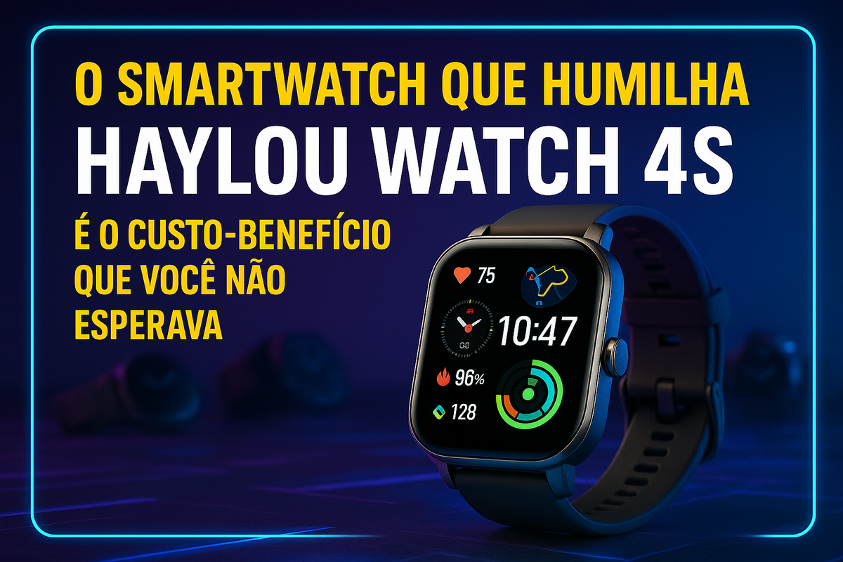 O SMARTWATCH QUE HUMILHA: HAYLOU WATCH 4S É O CUSTO-BENEFÍCIO QUE VOCÊ NÃO ESPERAVA