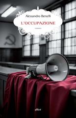 Alessandro Berselli – L’occupazione (2026)