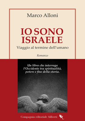 Marco Alloni – Io sono Israele (2025)