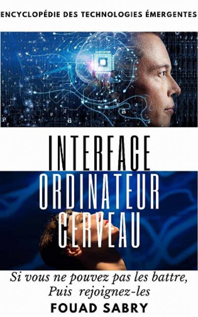 6061acff6fc80257364377-interface-ordinateur-cerveau-fouad-sabry-2021.jpg