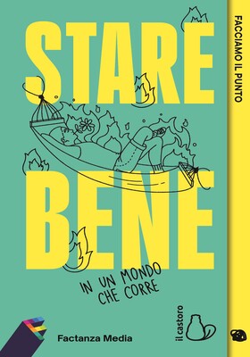 Factanza Media - Stare bene in un mondo che corre (2026)
