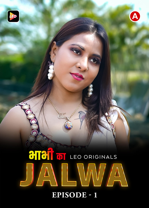 Download Bhabhi Ka Jalwa S01E01 Leo Hindi Web Series 1080p | 720p [170MB] download