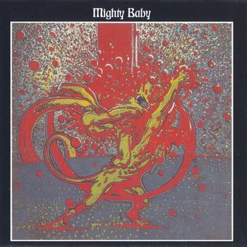CD1 - Mighty Baby (1969)