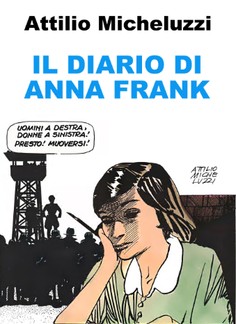 Il diario di Anna Frank (Attilio Micheluzzi)