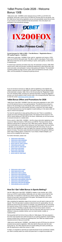 1x Bet Bonus Code 2026 130 for Sports Bets