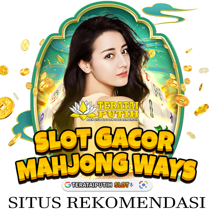 TERATAI PUTIH: Situs Slot Gacor Hari Ini Link Slot Mahjong