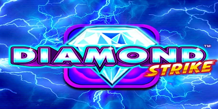 Strategi Spin Slot Diamond Strike Supaya Maxwin Melesat