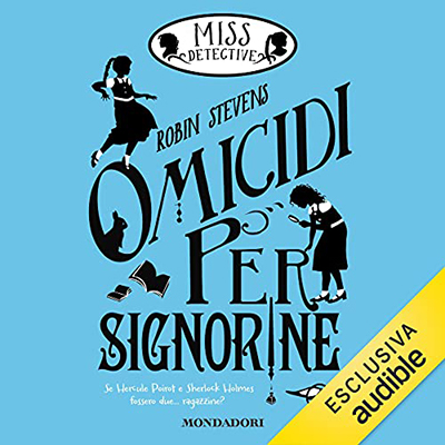Robin Stevens - Omicidi per signorine (2021) (mp3 - 128 kbps)