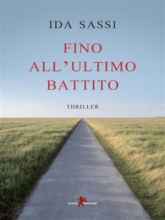 Ida Sassi - Fino all'ultimo battito (2023)
