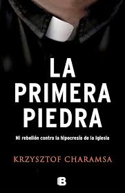 L A PRIMERA PIEDRA, KRZYSZTOF CHARAMSA
