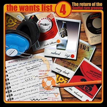 VA - The Wants List 4: The Return Of The Soulful Rare Grooves (2018) MP3