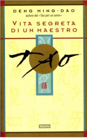Ming-Dao Deng - Vita segreta di un maestro Tao (1997)