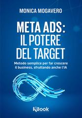 Monica Mogavero - Meta ADS. Il potere del target (2026)