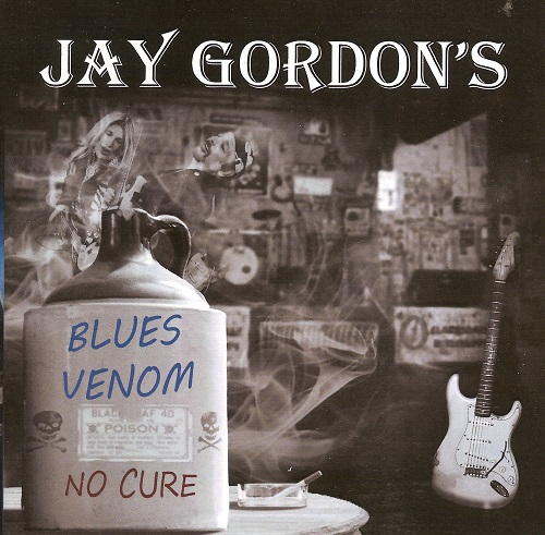 Jay Gordon's Blues Venom -  No Cure 2011
