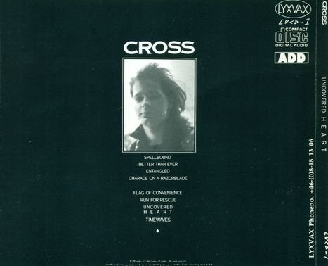 Cross - Uncovered Heart (1988) Lossless Cross - Uncovered Heart (1988) Lossless