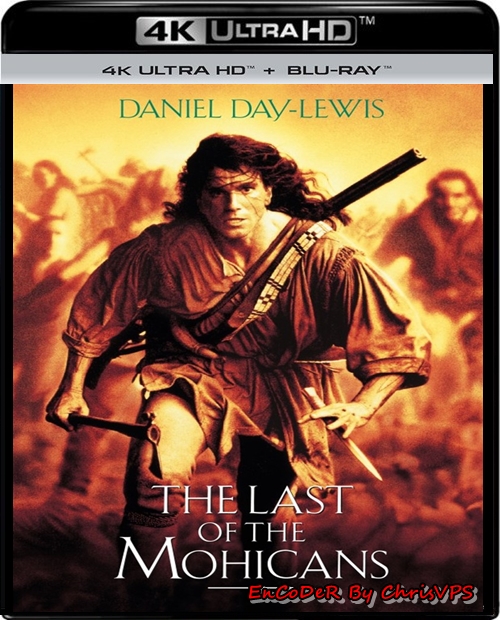 Ostatni Mohikanin / The Last of the Mohicans (1992) MULTI.HDR.2160p.BluRay.DTS.HD.MA.AC3-ChrisVPS / LEKTOR i NAPISY