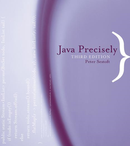 Java Precisely, 3rd edition (The MIT Press)