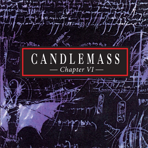 [Image: Candlemass-Chapter-VI-1992.jpg]