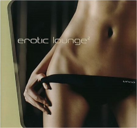 VA - Erotic Lounge 2 (2007)