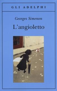 Georges Simenon - L'angioletto (2013)