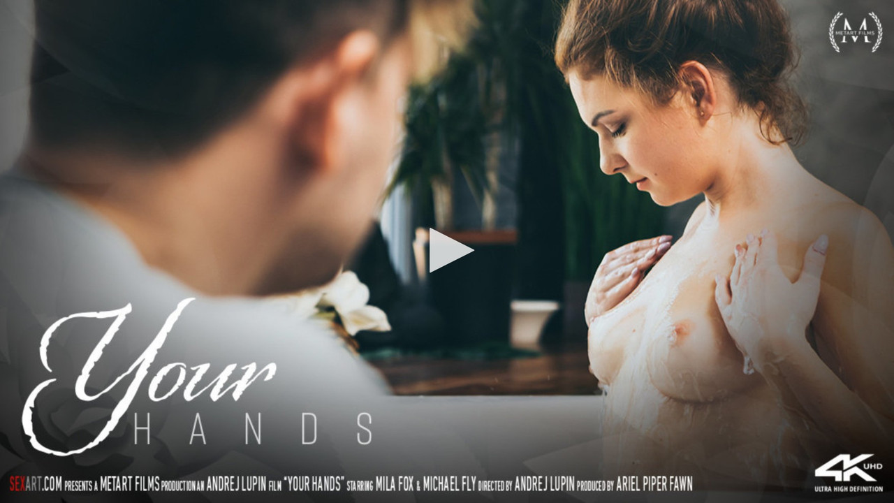 sexart.19.05.08.mila.fox.your.hands.4k