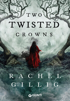 Rachel Gillig - Two Twisted Crowns (2025)