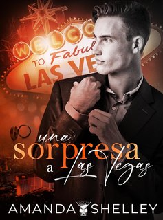Amanda Shelley - Una sorpresa a Las Vegas (2024)