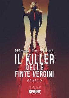 Mimmo Polidori - Il killer delle finte vergini (2022)
