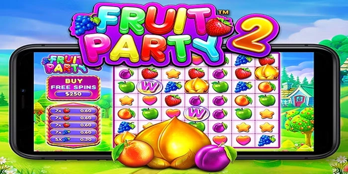Cara Cerdas Menang Slot Fruit Party 2 Setiap Hari
