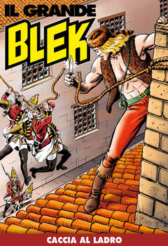 Il Grande Blek 165 - Caccia al ladro (2021)