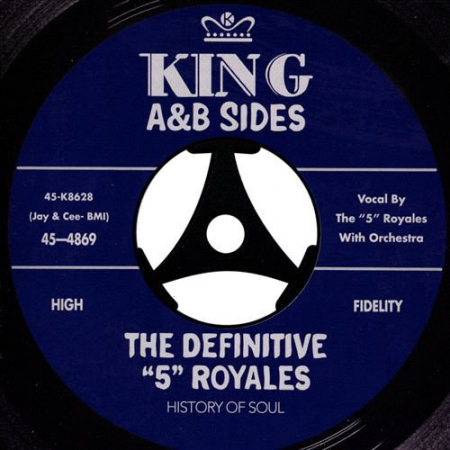 8439022c b9c1 4587 ab67 a9bd7c168c3c - VA - The Definitive 5 Royales: King A Sides & B Sides (2014)