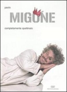 Paolo Migone - Completamente spettinato (2005)