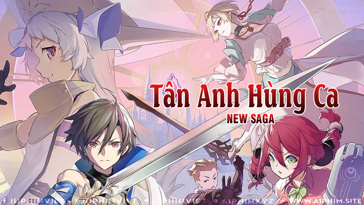 Tân Anh Hùng Ca - New Saga (2025)