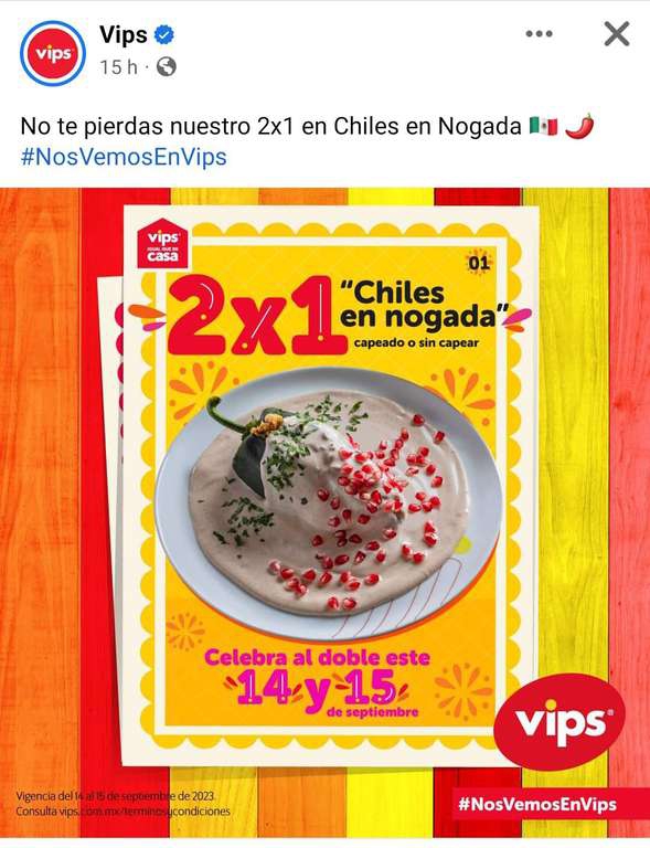 Vips: 2x1 en chiles en nogada 
