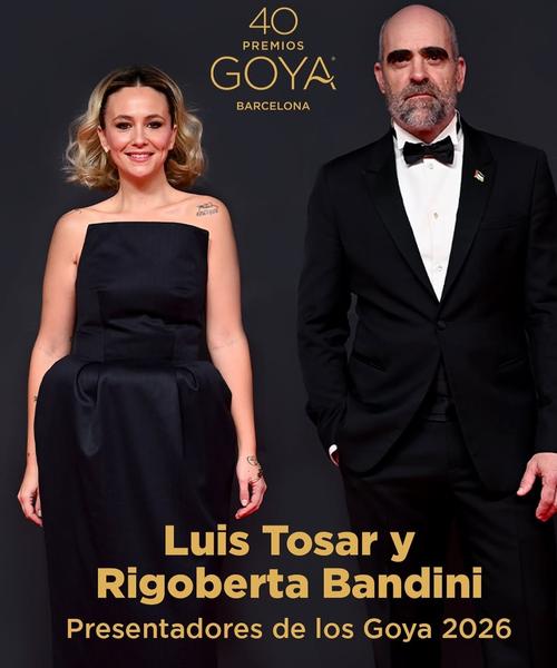 PRESENTADORES DE LOS GOYA 2026: LUIS TOSAR Y RIGOBERTA BANDINI PRESENTADORES DE LOS GOYA 2026: LUIS TOSAR Y RIGOBERTA BANDINI