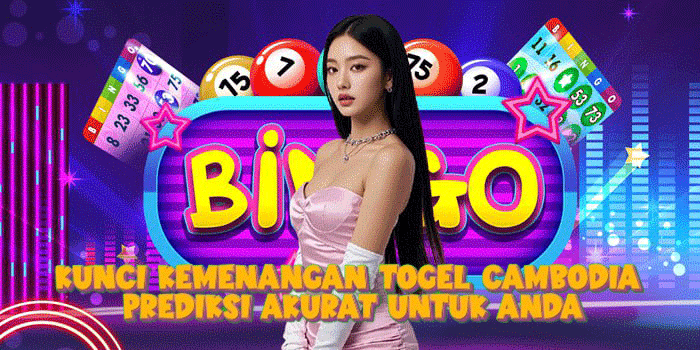 Kunci Kemenangan Togel Cambodia Prediksi Akurat Untuk Anda