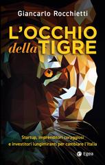 Giancarlo Rocchietti – L’occhio della tigre (2024)
