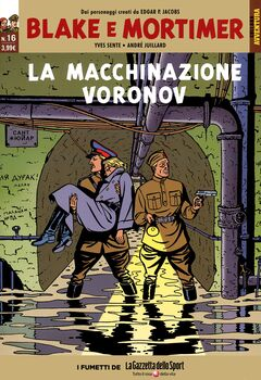 Collana Avventura 16 - Blake e Mortimer 16. La macchinazione Voronov (2016)