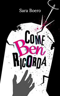Sara Boero - Come Ben ricorda (2022)