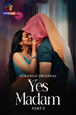 Yes Madam 2026 Hindi Season 1 Part 2 Atrangii WEB Series 720p WEB-DL 1Click Download