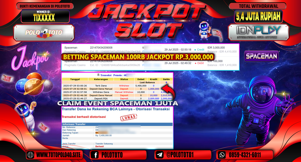 POLOTOTO JACKPOT SLOT SPACEMAN Rp.5.400.000,-LUNAS